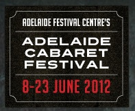 Adelaide Cabaret Festival 2012