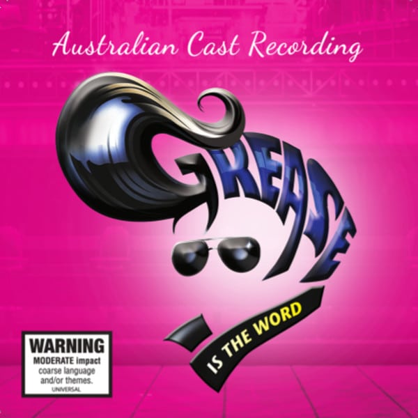Grease the Musical - Australian Cast Recording