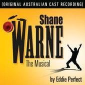 Shane Warne The Musical - Eddie Perfect