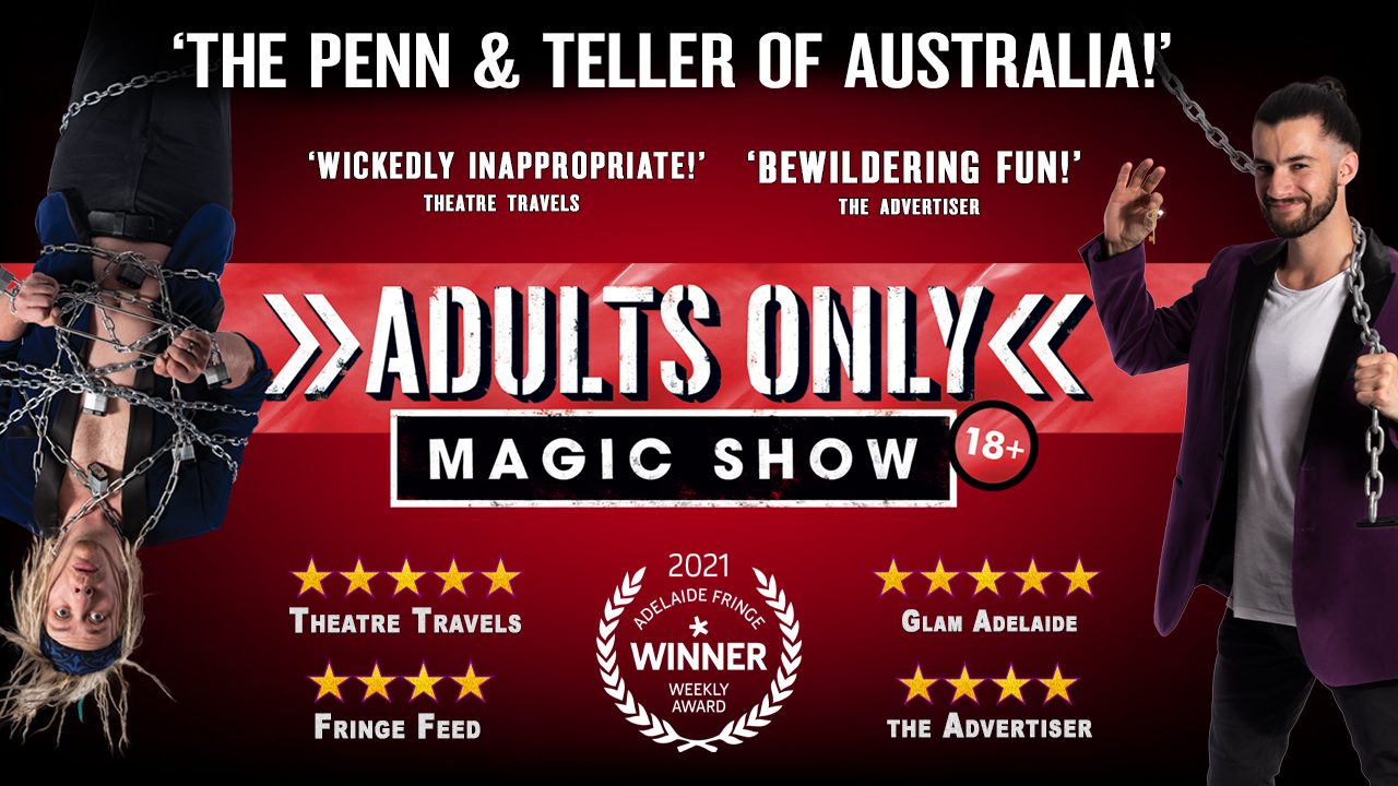 ADULTS ONLY MAGIC SHOW coming to Melbourne Magic Festival News